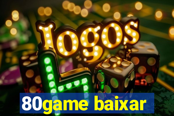 80game baixar